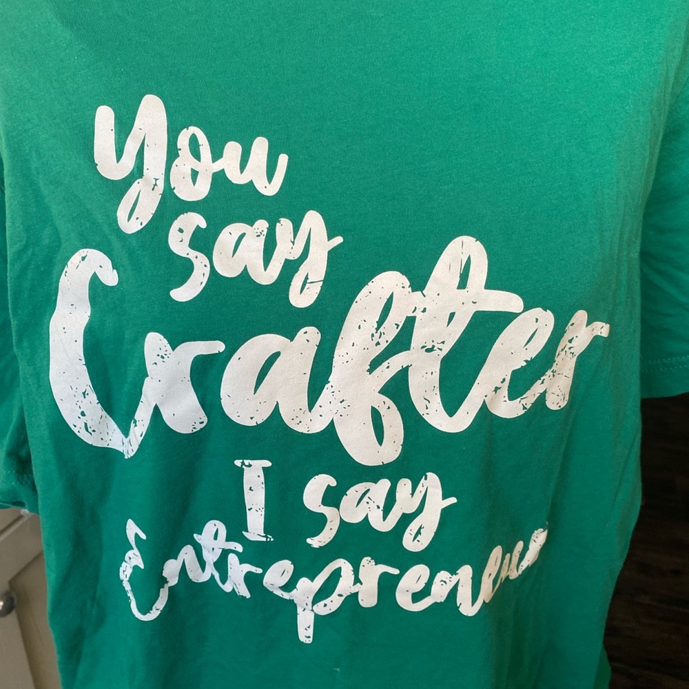 Graphic tee - You say Crafter